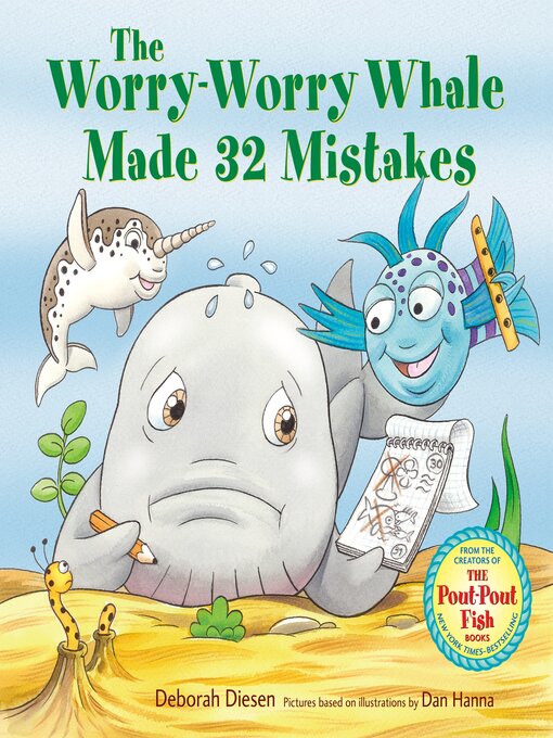 Title details for The Worry-Worry Whale Made 32 Mistakes by Deborah Diesen - Wait list